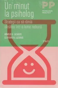 Un minut la psiholog de Arnold A. Lazarus