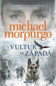 Un vultur in zapada de Michael Morpurgo