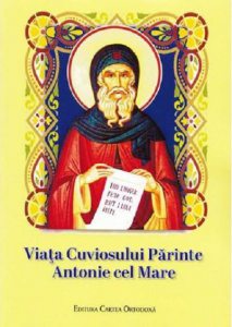 Viata Cuviosului Parinte Antonie cel Mare