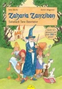 Zaharia Zanzibon, Vol. 3:  Salveaza Tara Basmelor de Silke Moritz