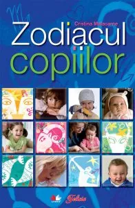 Zodiacul copiilor de Cristina Malacarne