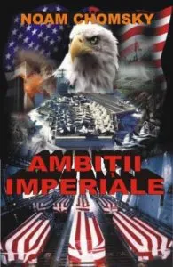 Ambitii imperiale de Noam Chomsky