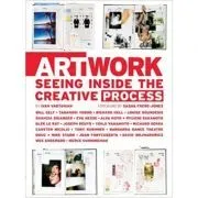 Art Work. Seeing Inside the Creative Process de Ivan Vartanian