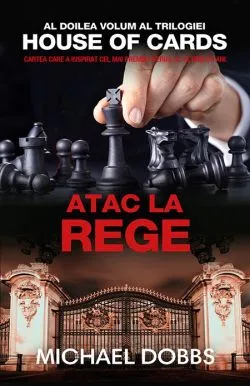 Atac la rege de Michael Dobbs