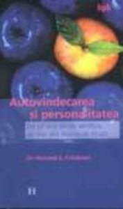 Autovindecarea si personalitatea