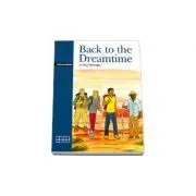Back to the Dreamtime pack with CD Intermediate level de H.Q. Mitchell