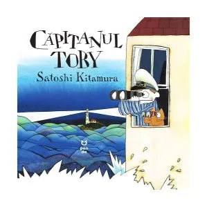 Căpitanul Toby de Satoshi Kitamura