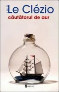 Cautatorul de aur de J.M.G.Le Clezio