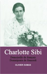 Charlotte Sibi. Demoiselle de francais. Domnisoara de franceza
