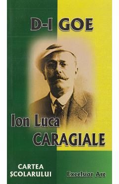 D-l Goe - Ion Luca Caragiale / Domnul Vucea
