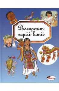 Descoperim copiii lumii de Emilie Beaumont