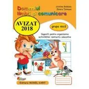 Domeniul limba si comunicare, Caiet pentru grupa mica de Estera Tintesan