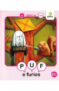 Eu citesc cu tine de Puf e furios