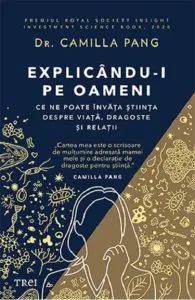 Explicandu-i pe oameni de Camilla Pang