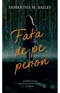Fata de pe peron de Samantha M. Bailey