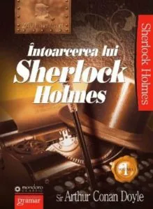 Intoarcerea lui Sherlock Holmes vol. 1 de Arthur Conan Doyle