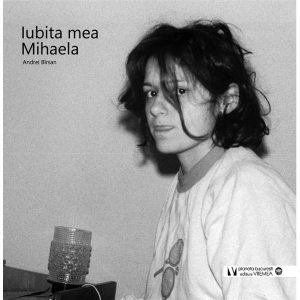 Iubita mea Mihaela