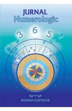 Jurnal numerologic de Roxana Costache