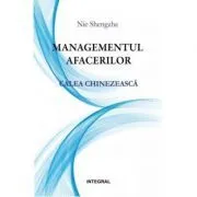 Managementul afacerilor de Nie Shengzhe