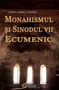 Monahismul Si Sinodul Vii Ecumenic