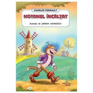 Motanul incaltat de Charles Perrault