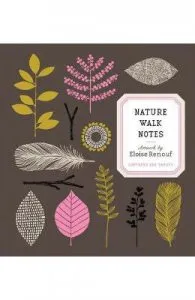 Nature Walk Notes de Artwork by Eloise Renouf: Contains 250 Sheets