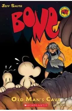 Old Mans Cave. Bone #6 de Jeff Smith