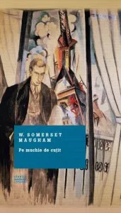Pe muchie de cutit de W. Somerset Maugham