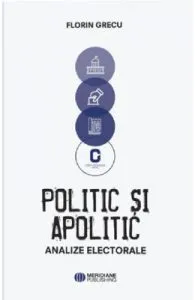 Politic si apolitic de Florin Grecu