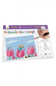 Primele mele picturi: Personaje din povesti