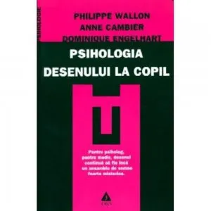 Psihologia desenului la copil de Anne Cambier