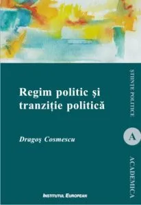 Regim politic si tranzitie politica de Dragos Cosmescu