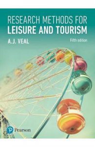 Research Methods for Leisure and Tourism