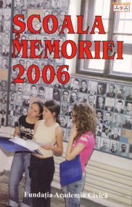 Scoala Memoriei 2006