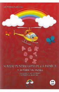 Scrieri pentru copii de la bunica 5: Alfabetul vesel