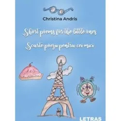 Scurte poezii pentru cei mici de Christina Andris