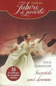 Secretele unei doamne de Julie Garwood