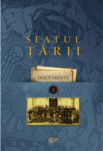 Sfatul Tarii. Volumul 1