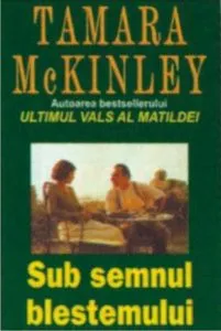 Sub semnul blestemului de Tamara McKinley