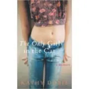 The Only Girl in the Car. A Memoir de Kathy Doble