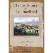 Transilvania si locuitorii sai