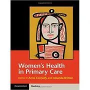 Women's Health in Primary Care de Anne Connolly