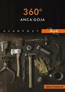 360°. Proza de Anca Goja