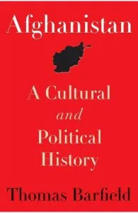Afghanistan: A Cultural and Political History de Thomas Barfield