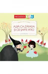 Alba ca zapada si cei sapte pitici. Primele mele povesti de Lucie Brunelliere