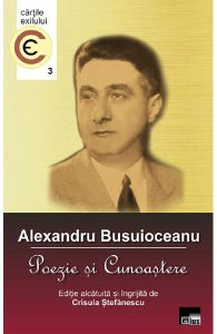 Alexandru Busuioceanu. Poezie si cunoastere
