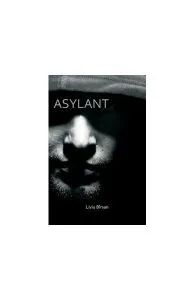 Asylant de Liviu Birsan