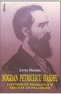Bogdan Petriceicu Hasdeu de Liviu Marian