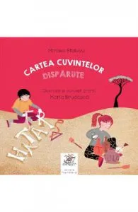 Cartea cuvintelor disparute ed.2 de Mircea Stanciu