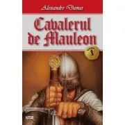 Cavalerul de Mauleon 1-3 de Alexander Dumas